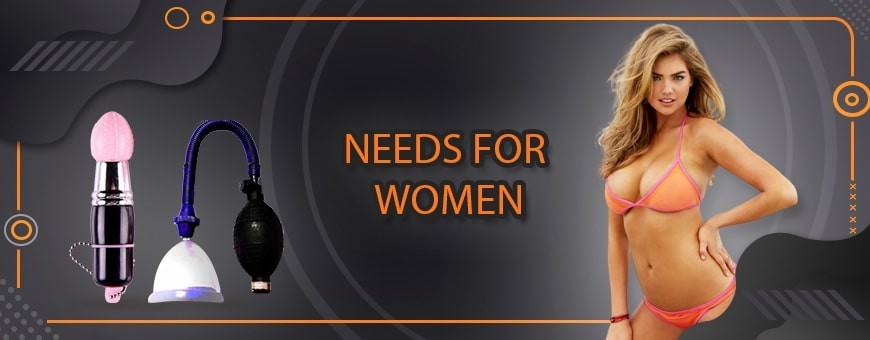 NEEDS FOR WOMEN
